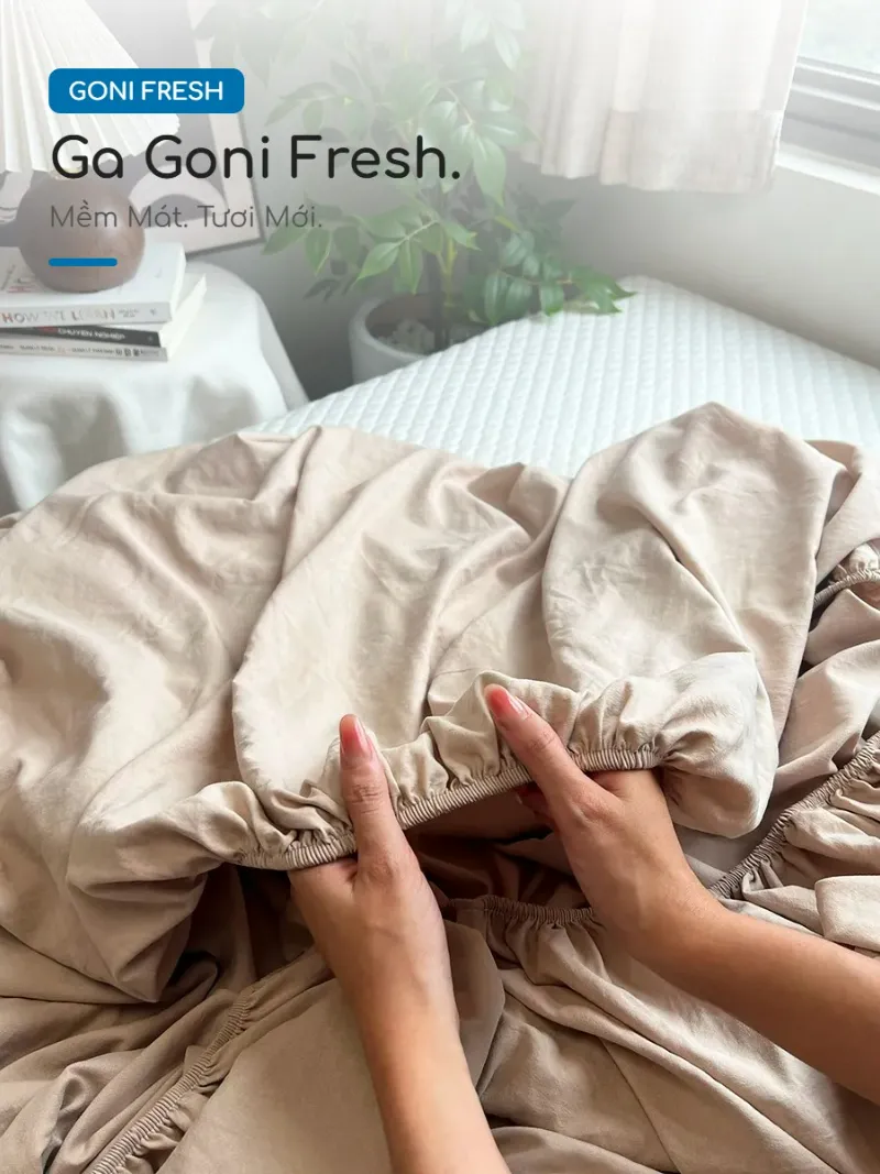 Ga (drap) giường Goni Fresh 46 Ga giường Goni Fresh mềm mại