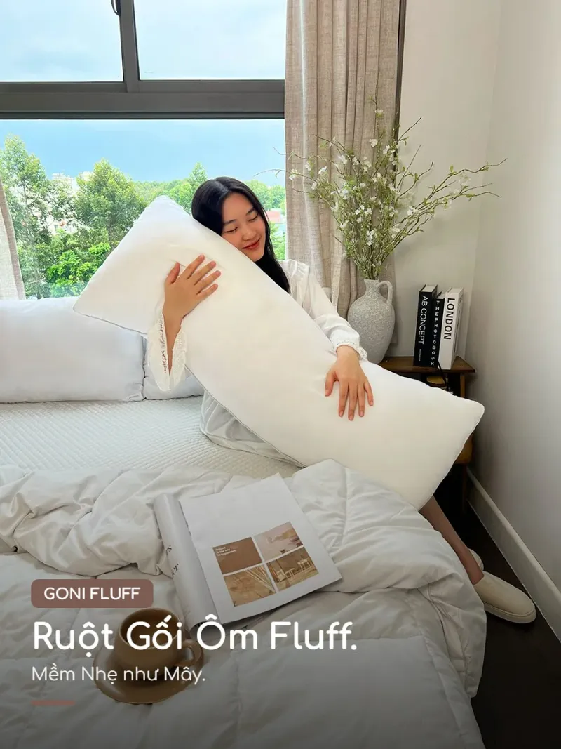 Ruột gối ôm chữ nhật Goni Fluff 47 Trải nghiệm ôm êm ái cùng Goni Fluff