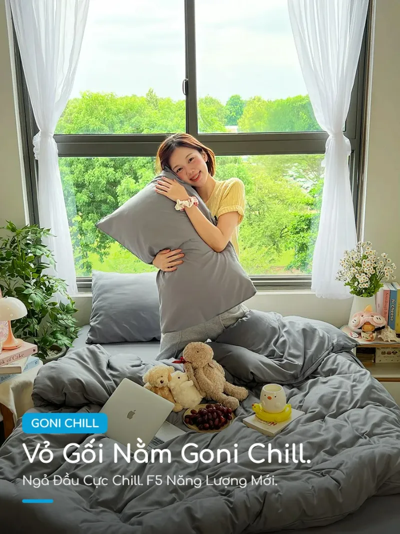 Vỏ gối nằm Goni Chill 47 Không gian phòng ngủ chill cùng Goni